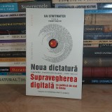KAI STRITTMATTER - NOUA DICTATURA _SUPRAVEGHEREA DIGITALA CA POLITICA IN CHINA #