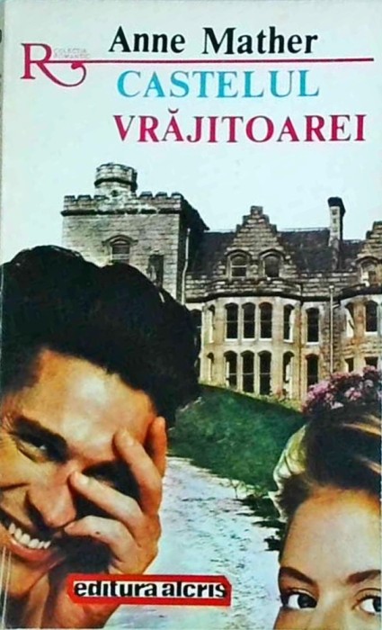 Anne Mather - Castelul vrajitoarei