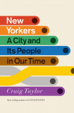 New Yorkers | Craig Taylor