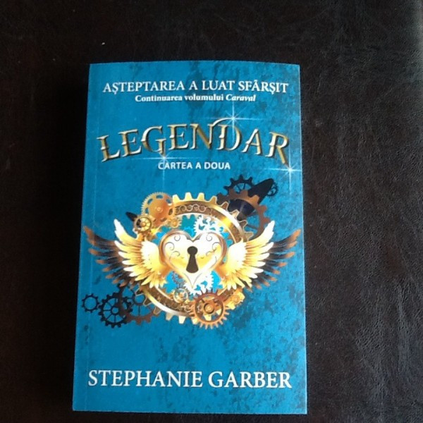 Legendar - Stephanie Garber VOLUMUL 2