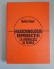 Endocrinologia Reproducției la Animale de Fermă - Boitor Ioan, Ceres 1979, Medicină Veterinară