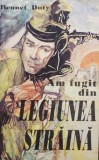 Bennet Doty - Am fugit din legiunea straina (Editia: 1993)