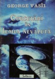 Cumpara ieftin Cercetari in lumea nevazuta volumul 1 George Vasii carte paranormal 2001 brosata 200 pagini Solteris