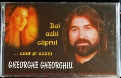 Caseta audio sigilata Gheorghe Gheorghiu Doi ochi căprui ... caut si acum foto