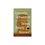 Seven Empty Houses (National Book Award Winner)