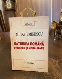 Mihai Eminescu - NATIUNEA ROMANA. Progres si Moralitate. Articole (1999)
