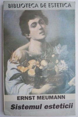 Sistemul esteticii &amp;ndash; Ernst Meumann foto