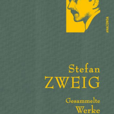 Stefan Zweig - Gesammelte Werke
