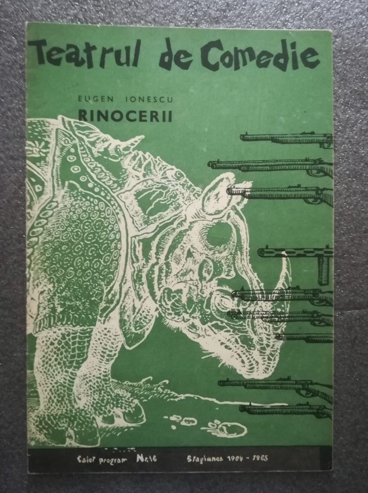 Caiet program Eugen Ionescu, Rinocerii (Teatrul de Comedie, 1964-1965) |  Okazii.ro