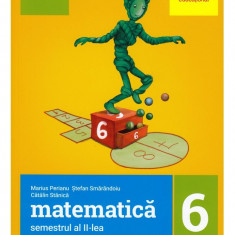 Matematica pentru clasa a VI-a. Semestrul al II-lea | Stefan Smarandoiu, Dumitru Savulescu, Iohana Gheorghe, Marius Perianu