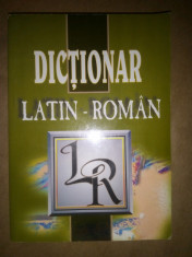 IORDANESCU / DIACONESCU / HALICHIAS - DICTIONAR LATIN ROMAN (2003, 711 p.) foto