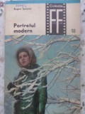 Portretul Modern - Eugen Iarovici, 1972, Tehnica, Fotografie, Carte Veche, Romana, Arta, 136 pagini