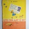 Uite cum ajut și eu! &ndash; Aut. N. Nosov, Ed. Tineretului, 1964