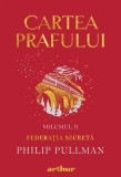 Cartea Prafului II: Federația secretă