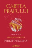 Cartea Prafului II: Federația secretă, Arthur