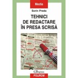 Tehnici de redactare in presa scrisa - Sorin Preda