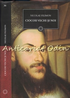 Ciocoii Vechi SI Noi Sau Ce Naste Din Pisica Soareci Mananca - Nicolae Filimon