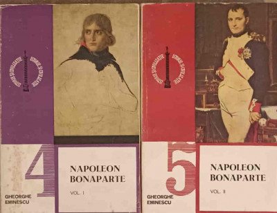 NAPOLEON BONAPARTE VOL.1-2-GHEORGHE EMINESCU foto