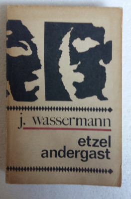 (C478) J. WASSERMANN - ETZEL ANDERGAST foto