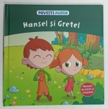 HANSEL SI GRETEL , 2024 * BOGAT ILUSTRATA