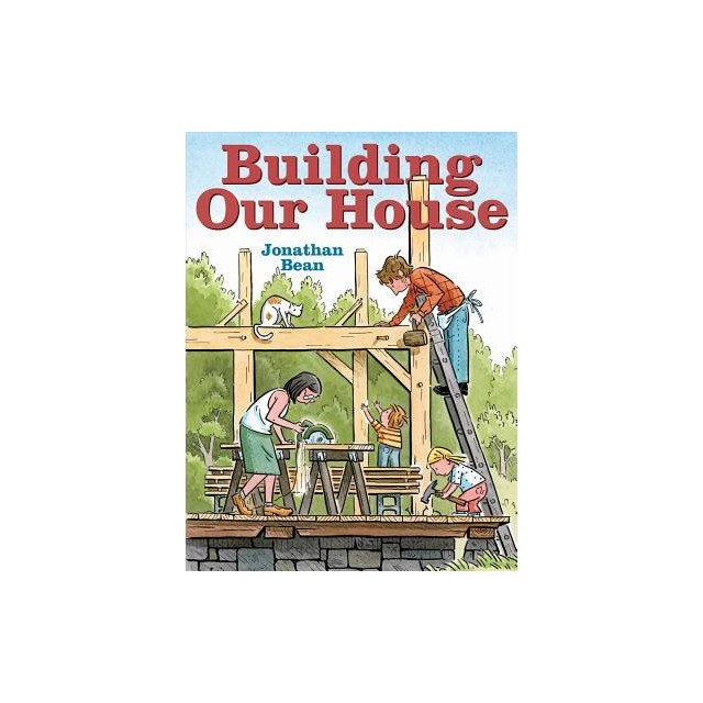 Building Our House