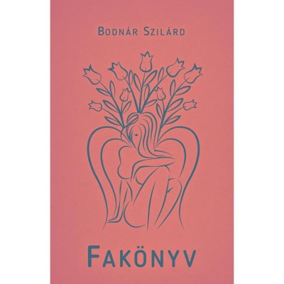 Fak&amp;ouml;nyv - Bodn&amp;aacute;r Szil&amp;aacute;rd foto