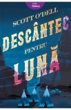 Descantec pentru luna - Scott O&#039;Dell, 2022