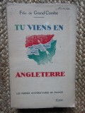 Tu viens en Angleterre - F&eacute;lix de GrandCombe