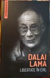 Libertate &icirc;n exil, Dalai Lama