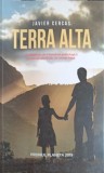 Terra Alta - Javier Cercas, RAO, 2021, Romana, 331 pagini, Roman - Editie Paperback