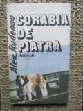 alexei rudeanu corabia de piatra - AUTOGRAF