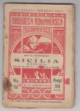 Myh 624 - Biblioteca romaneasca - 36 - Sicilia - Guy de Maupassant