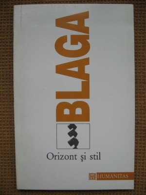 Lucian Blaga - Trilogia culturii (Orizont si stil. Spatiul mioritic. Geneza metaforei si sensul culturii) foto