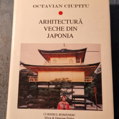 Arhitectura veche din Japonia Octavian Ciupitu