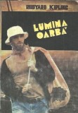 Lumina oarba - Rudyard Kipling