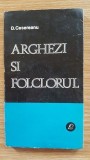 Arghezi si folclorul- D.Cesereanu