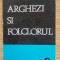 Arghezi si folclorul- D.Cesereanu