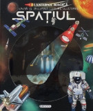 Lanterna magica. Spatiul - Girasol