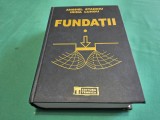 FUNDAȚII * FIZICA ȘI MECANICA P&Acirc;M&Icirc;NTURILOR * VOL. I * ANGHEL STANCIU, IRINA LUNGU * 2006 * 4 3 3