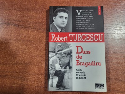 Dans de Bragadiru de Robert Turcescu foto