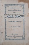 Lazar Diacul. O intamplare adevarata - Sebastian Stanca