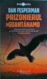 Dan Fesperman - Prizonierul din Guantanamo