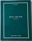 A. Vogel - Micul doctor