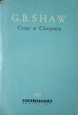 CEZAR SI CLEOPATRA-G.B. SHAW-232663 foto