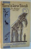 MUZEUL DE ISTORIE NATURALA &amp;quot,GR. ANTIPA&amp;quot,, CALAUZA VIZITATORULUI , 1961