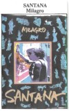Santana - Milagro - Caseta Audio - Casa de Discuri Alpha - Stare Foarte Buna