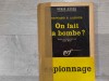 On fait la bombe? -Edward S.Aarons