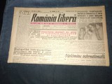 ZIARUL ROMANIA LIBERA 6 FEBRUARIE 1949