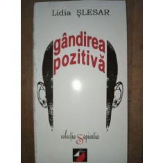 Gandirea pozitiva- Lidia Slesar