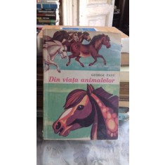 DIN VIATA ANIMALELOR - GEORGE PANU